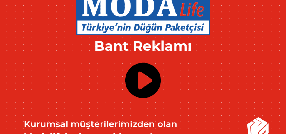 Modalife Mobilya Bant Reklam